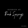 Rock Springs Worship - Sundays at Rock Springs Volume 1