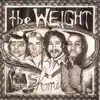 The Weight - Home